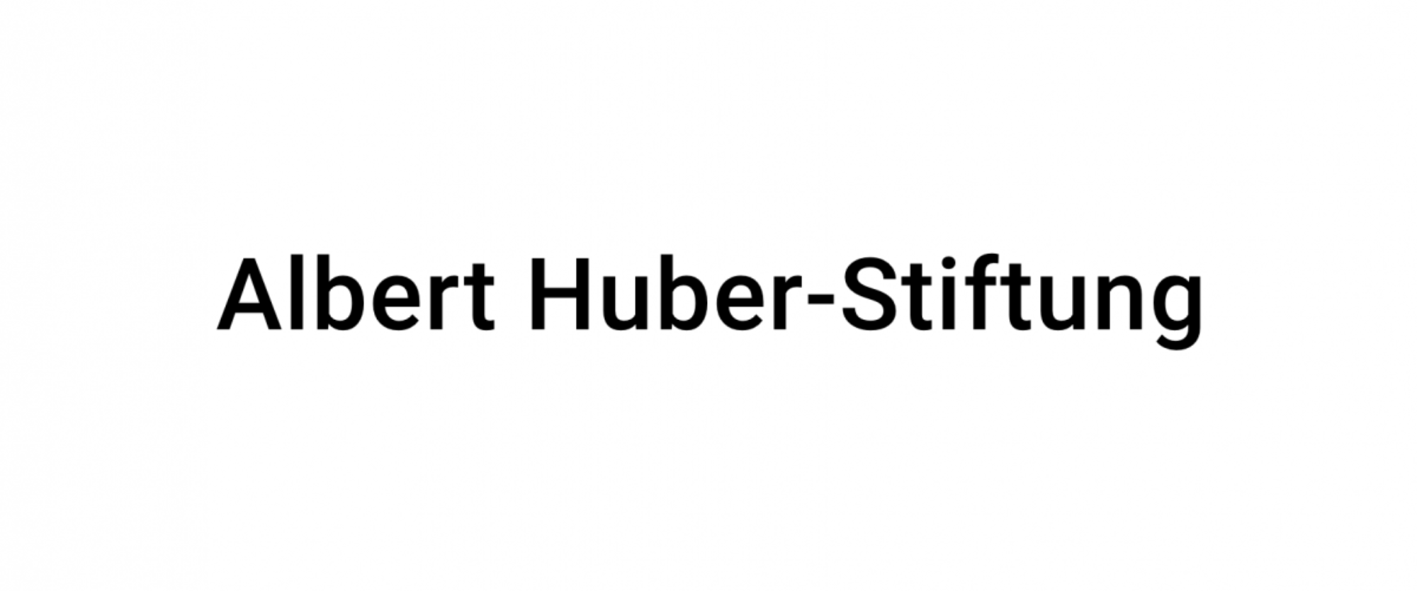 Albert huber stiftung 2x